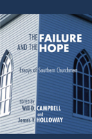 The Failure and the Hope: Essays of Southern Churchmen 0802814794 Book Cover