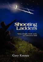 Shooting Ladders 1453531785 Book Cover