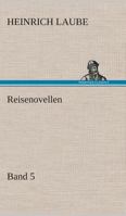 Reisenovellen, 1877 3849531007 Book Cover