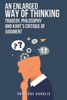 An Enlarged Way of Thinking 1805240684 Book Cover