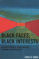 Black Faces, Black Interests: The Representation of African Americans in Congress