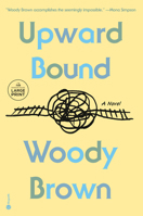 Upward Bound: A Novel B0FSX2TV6T Book Cover