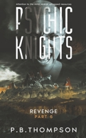 Revenge: Psychic Knights 149549134X Book Cover