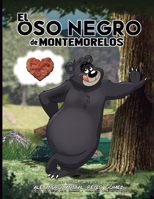 EL OSO NEGRO de Montemorelos B08X5WCJFN Book Cover