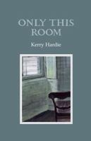 Only This Room 1852354801 Book Cover