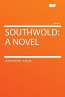 Southwold: a Novel 1290122342 Book Cover