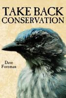 Take Back Conservation 0984005633 Book Cover