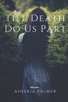 Till death do us part 9815003364 Book Cover