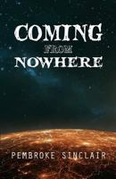 Coming From Nowhere 1542389046 Book Cover