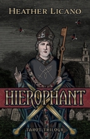 Hierophant: Tarot Trilogy 1543955207 Book Cover