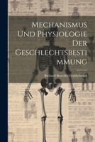 Mechanismus und Physiologie der Geschlechtsbestimmung 102192024X Book Cover