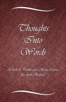 Thoughts Into Words 1532337086 Book Cover
