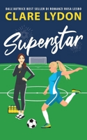 Superstar (Italian Edition) 1912019396 Book Cover