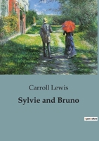 Sylvie and Bruno B0CHDHN85K Book Cover