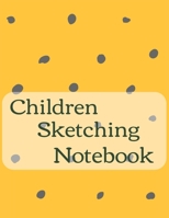 Children Sketching Notebook Journal: Encourage Boys Girls Kids To Build Confidence & Develop Creative Sketching Skills With 120 Pages Of 8.5"x11" ... Drawing Doodling or Learning to Draw (Volume) 1672632544 Book Cover