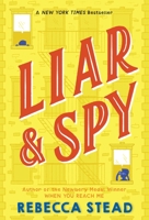 Liar & Spy 0375850872 Book Cover