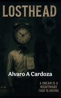 LostHead B0G4JGST1K Book Cover