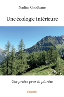 Une écologie intérieure (French Edition) 233421132X Book Cover
