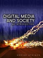 Digital Media and Society: An Introduction B00LKDGP4G Book Cover