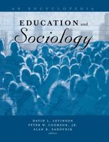 Education and Sociology: An Encyclopedia 0815316151 Book Cover