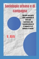 Sociologia urbana e di campagna B09S6SRQ86 Book Cover