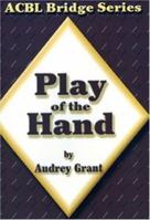 Play Of The Hand: Introduction to Bridge (ACBL Bridge) (Volume 2) 0943855128 Book Cover