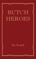 Butch Heroes 0262038978 Book Cover