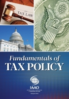 Fundamentals of Tax Policy 0883291886 Book Cover