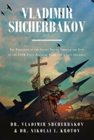 Vladimir Shcherbakov: The Perishing of the Soviet Empire Through the Eyes of the USSR State Planning Committee's Last Chairman B0C1TK6J19 Book Cover