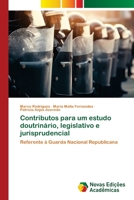 Contributos para um estudo doutrinário, legislativo e jurisprudencial 6205506599 Book Cover