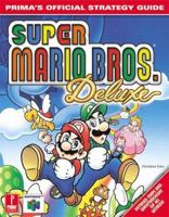 Super Mario Brothers Deluxe: Prima's Official Strategy Guide 0761521909 Book Cover