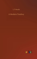 A Modern Tomboy: A Story for Girls 1515125297 Book Cover