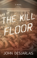 The Kill Floor 1611534704 Book Cover