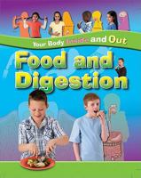 Food and Digestion 1482472791 Book Cover