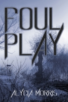 Foul Play B085KJ73TT Book Cover
