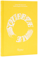 Squeeze Me: Lemons, Recipes and Art 0847875938 Book Cover