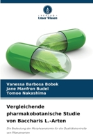 Vergleichende pharmakobotanische Studie von Baccharis L.-Arten (German Edition) 6209413722 Book Cover