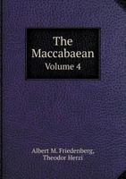The Maccabaean Volume 4 5518633432 Book Cover