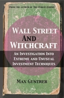 Wall Street and Witchcraft. 0857190016 Book Cover