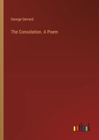 The Consolation. A Poem 3385423325 Book Cover