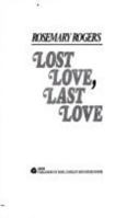 Lost Love, Last Love 0380755157 Book Cover