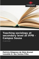 Teaching sociology at secondary level at IFPB - Campus Sousa 6208019931 Book Cover
