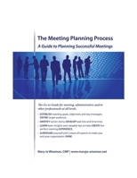 The Meeting Planning Process: A Guide to Planning Successful Meetings 1535511842 Book Cover