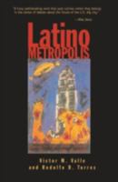 Latino Metropolis (Globalization and Community, V. 7) 0816630305 Book Cover