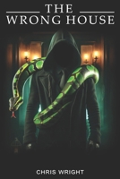 The Wrong House B0GFXJPDFR Book Cover