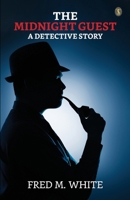 The Midnight Guest A Detective Story 9358050128 Book Cover