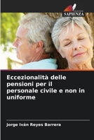 Eccezionalità delle pensioni per il personale civile e non in uniforme (Italian Edition) 6206678954 Book Cover