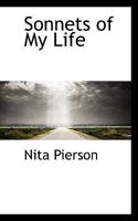 Sonnets of My Life 054840478X Book Cover
