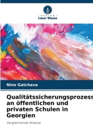 Qualitätssicherungsprozess an öffentlichen und privaten Schulen in Georgien (German Edition) 6207921631 Book Cover