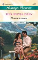 Her Royal Baby 0373037848 Book Cover